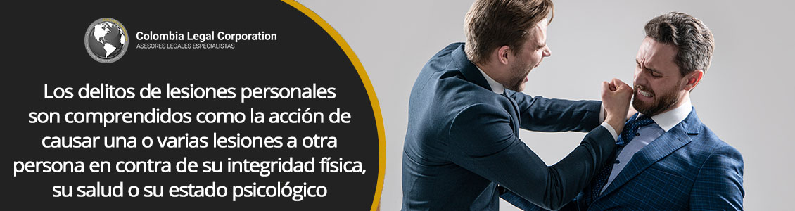 El delito de Lesiones Personales en Bogotá Colombia