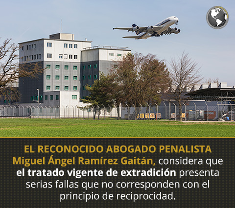 Abogado Penalista Pide Nuevo Tratado de Extradición en Colombia