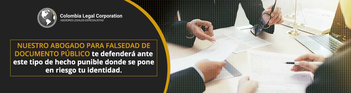 Abogado para Falsedad de Documento Público.